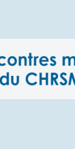 Evenements Rencontre médicale (réservée aux médecins)